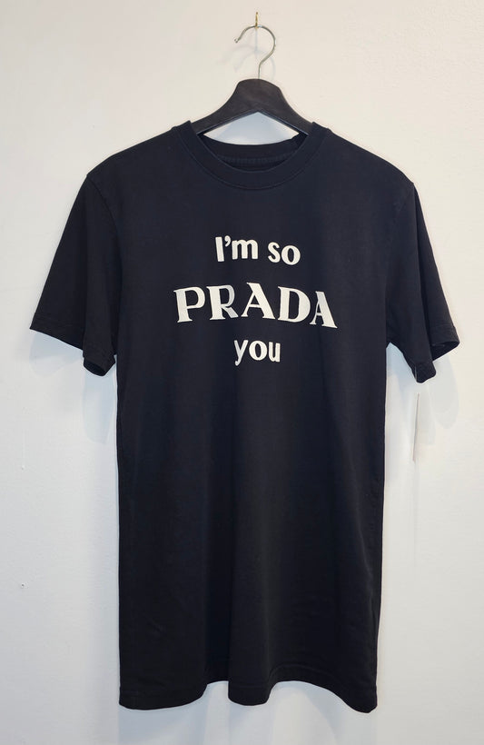 Chinatown Market Im So Prada You black graphic tshirt